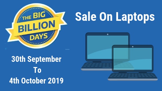 Flipkart Big Billion Day Laptop Offers 2020